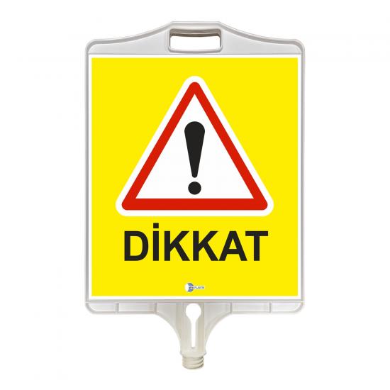 DİKKAT UYARI TABELASI ÇİFT TARAFLI 9304